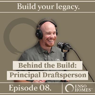 Behind the Build: Designing Your Dream Home