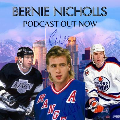Lighting The Lamp Episode 33: Featuring Bernie Nicholls
