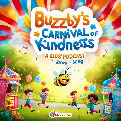 🎡 Best Kindness Story! | Buzzby’s Carnival of Kindness (Good Deeds & Joy for Kids 3-8) 🎡 Best Kindness Story! | Buzzby’s Carnival of Kindness (Good Deeds & Joy for Kids 3-8)