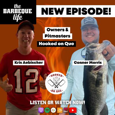 Making BBQ a Side Hustle with a Full-Time Job w/ Conner & Kris of Hooked on Que