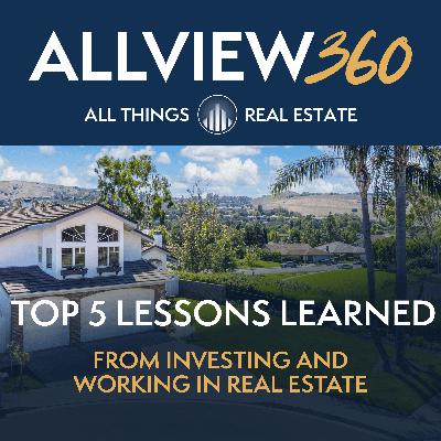 Ep 8: Top 5 Lessons Learned from Investing and Working in Real Estate