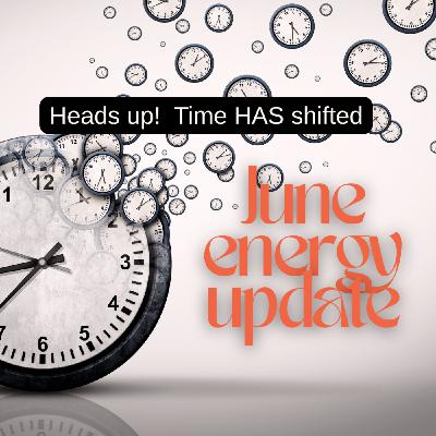 June 2025 Energy Update | Fire. Water. Air. Earth. A Full-System Reset