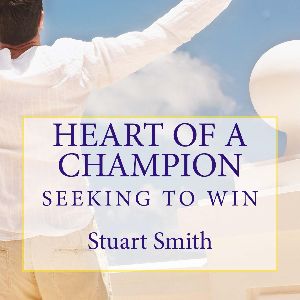 Advertisement for Book "Seeking to Win - Developing the Heart of a Champion."