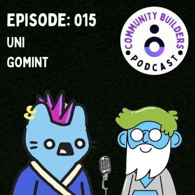#015: Uni of GOMINT.art #015: Uni of GOMINT.art