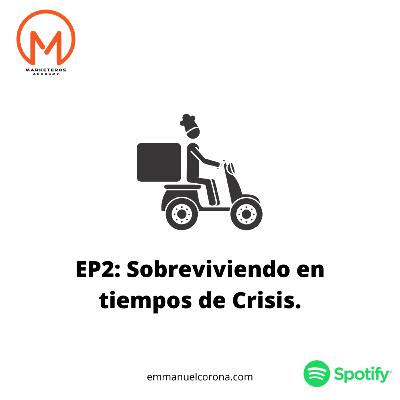 #45. Episodio dos: ¿Cómo sobrevivir al Coronavirus? ¡Actualiza tu oferta comercial!