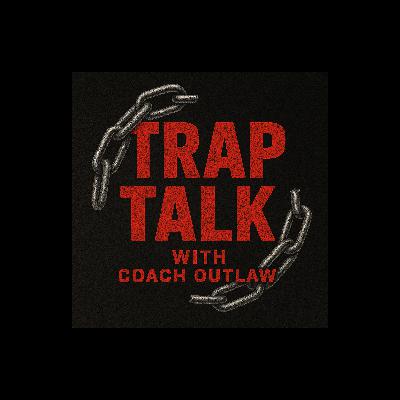 Ep 1: Welcome to the Trap Ep 1: Welcome to the Trap