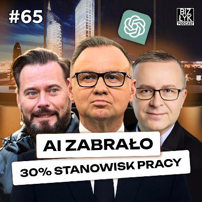 AI zabrało 30% STANOWISK na rynku PRACY | BizŁyk Podcast #65