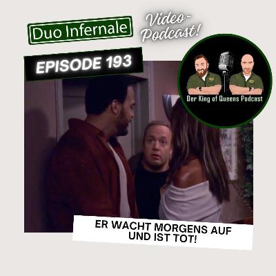 Episode #193 - Er wacht morgens auf und ist tot!