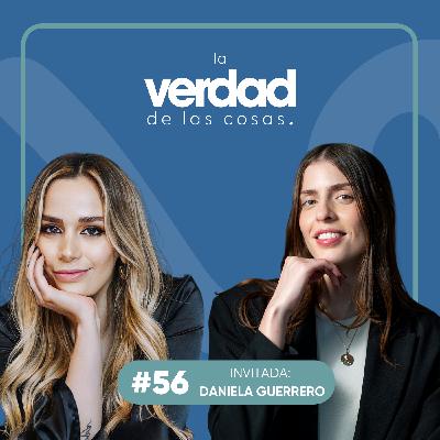Ep. 56: ¿Por qué se está portando raro mi casi-algo? ft. Dany Guerrero