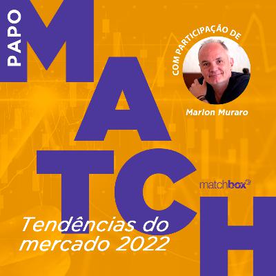 Tendências do Mercado em 2022