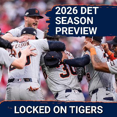 2026 Detroit Tigers Season Preview: Putting It ALL Together? 2026 Detroit Tigers Season Preview: Putting It ALL Together?
