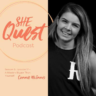 S5 - Episode 17: A Mission Bigger Than Yourself Connie McInnis S5 - Episode 17: A Mission Bigger Than Yourself Connie McInnis