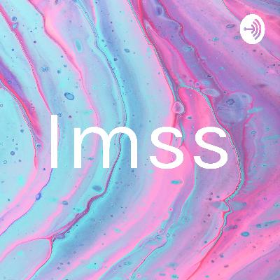 Podcast imss