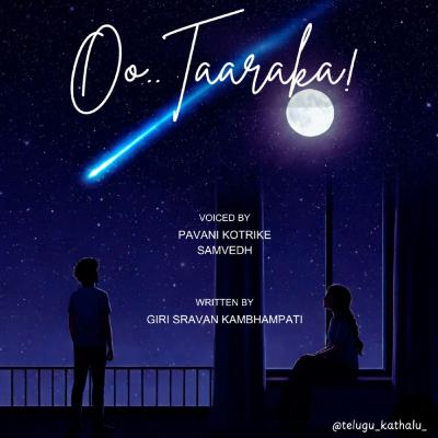 Oo Taaraka ✨ Finale ❤️ Telugu podcast 🌻 Oo Taaraka ✨ Finale ❤️ Telugu podcast 🌻