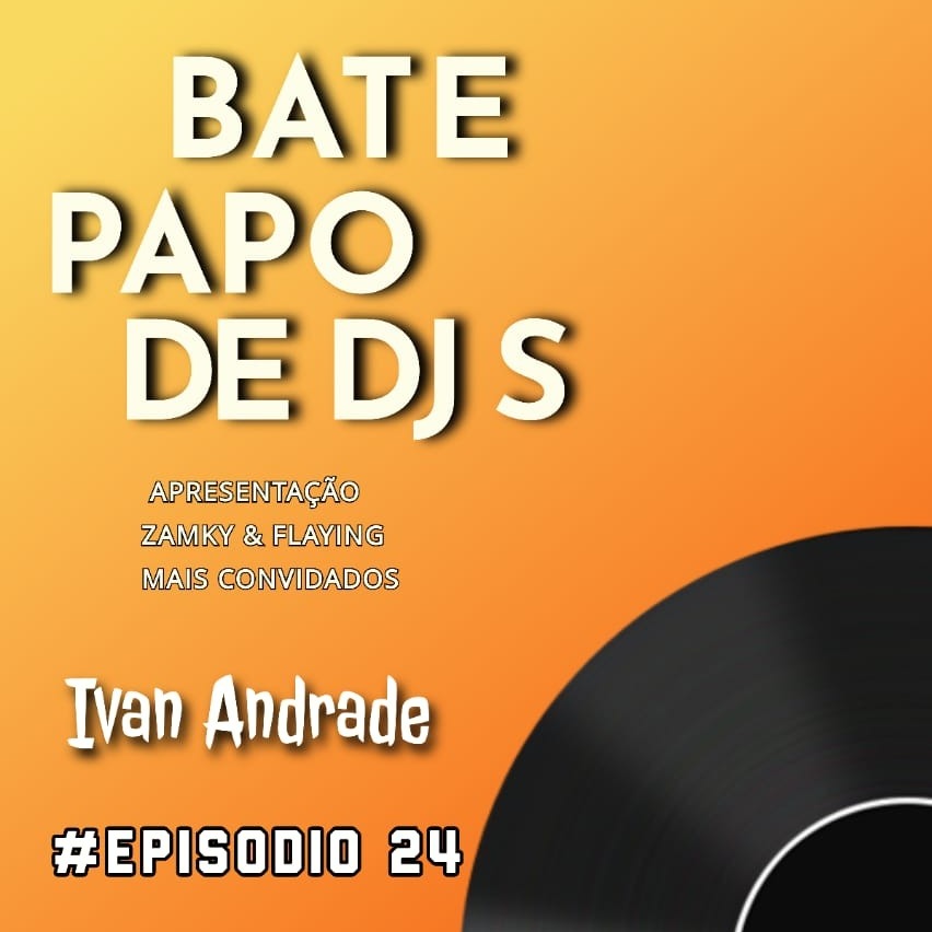 #PODCAST PAPO DE DJS