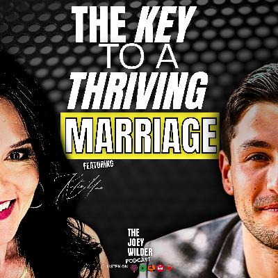 The Key to a Thriving Marriage