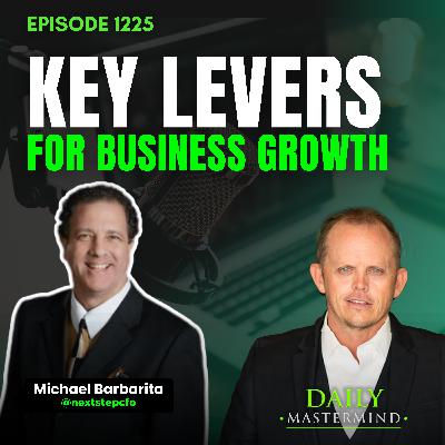 Strategic Finance: Key Levers for Business Growth with Michael Barbarita