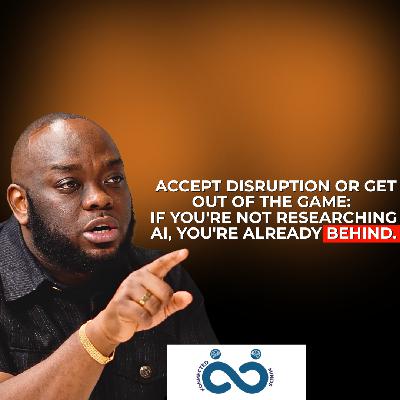Segment:- Accept Disruption or Get Out of the Game: If You're Not Researching AI, You're Already Behind. Segment:- Accept Disruption or Get Out of the Game: If You're Not Researching AI, You're Already Behind.