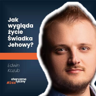 Czemu Świadkowie Jehowy uważają się za jedynych, prawdziwych chrześcijan? | Edwin Kozub