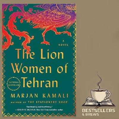 The Lion Women of Tehran - Marjan Kamali