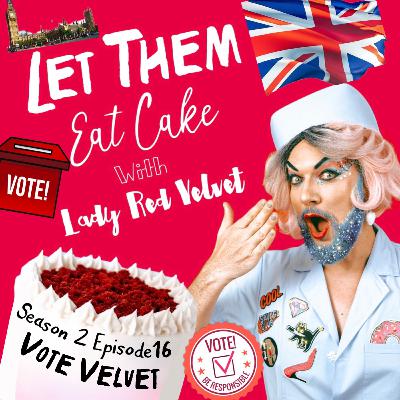 S2 Ep 16: Vote Velvet