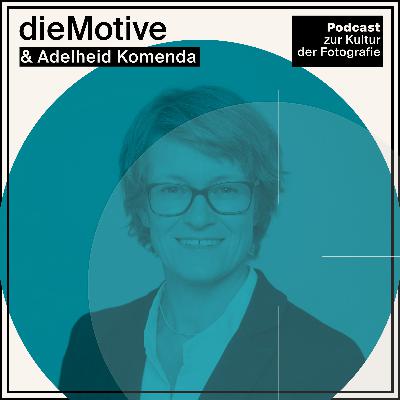 dieMotive und Adelheid Komenda