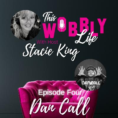 Episode Four: Dan Call