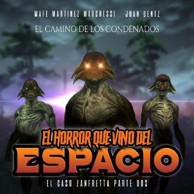El Horro Que Vino Del Espacio - Caso Zanfretta
