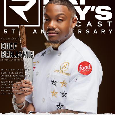 Chef Benjamin — From Olive Garden to Food Network, Cooking for Stars & Opening a Dallas Food Truck (Episode 164) | Ray Ray’s Podcast Chef Benjamin — From Olive Garden to Food Network, Cooking for Stars & Opening a Dallas Food Truck (Episode 164) | Ray Ray’s Podcast