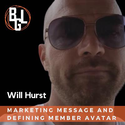 Marketing Message and Defining Member Avatar