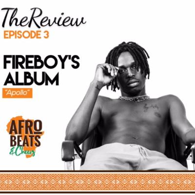 Fireboy DML- "APOLLO" Album review