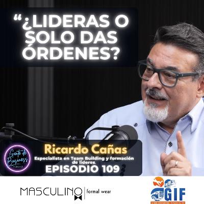 EP. 109 | Ricardo Canas: El Rol del Consultor de Desarrollo Ejecutivo en Equipos de Alto Impacto.