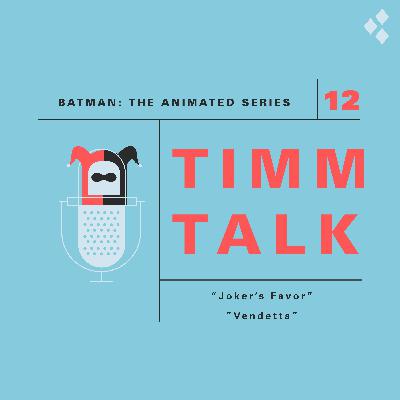 012. Batman: TAS - Joker's Favor / Vendetta