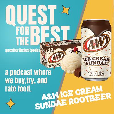 Episode 192: A&W Ice Cream Sundae Episode 192: A&W Ice Cream Sundae