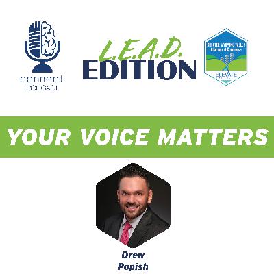 Your Voice Matters  w/Drew Popish