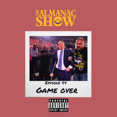 Episode 44: Game Over Episode 44: Game Over