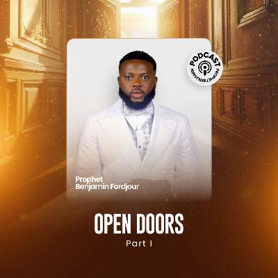 Open Doors Part 1 Open Doors Part 1