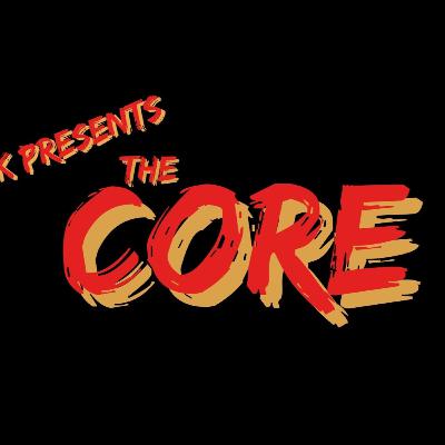 The CORE Episode 14-Road To The Superbowl