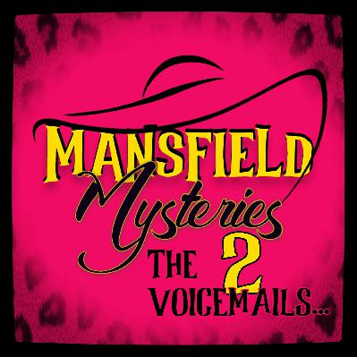 The Voicemails...(2)