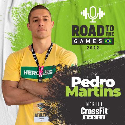 Pedro Martins - Road to the CrossFit Games - Papo de Fitness