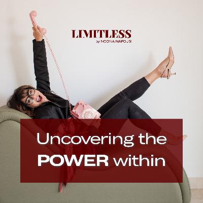 Limitless: Because the only thing in your way is YOU Limitless: Because the only thing in your way is YOU