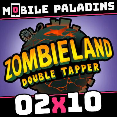 #MGD 02x10 | Hablamos del Sistema de Progresión de Zombieland Double Tapper