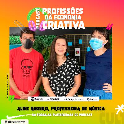 #32: Técnicas para ensinar música feat. Aline Ribeiro | Ep.3 Temp.4