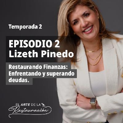 T02 Ep.02: Restaurando finanzas: enfrentando y superando deudas - El Arte de la Restauración