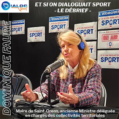 Les Débriefs de Dialog Sport - Dominique Faure