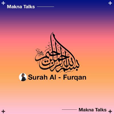 SURAT AL-FURQAN JUZ 19 AYAT 61-66 SURAT AL-FURQAN JUZ 19 AYAT 61-66