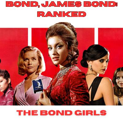 Bond Girls Ranked