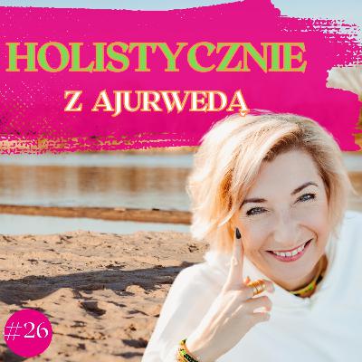 Stacja Ajurweda - Holistycznie