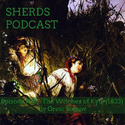 #18 The Witches of Kyiv by Orest Somov