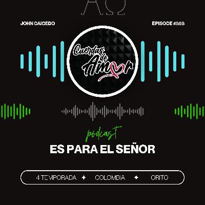 Es para el Señor